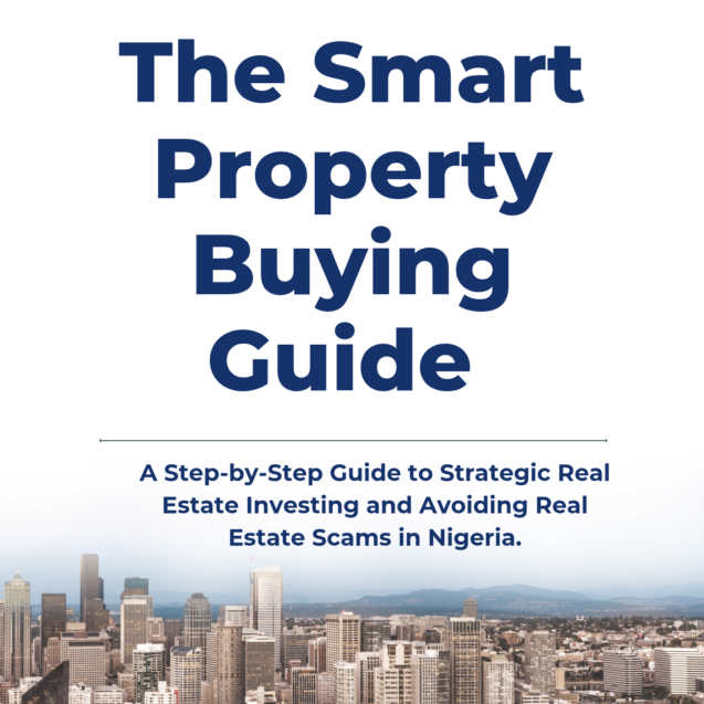 The Smart Property Buying Guide by Michael Opeoluwa